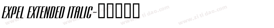 Expel Extended Italic字体转换